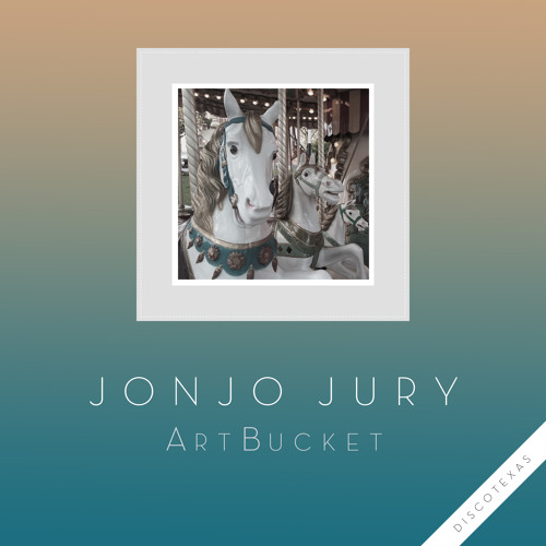 Jonjo Jury - ArtBucket (In Flagranti Remix)