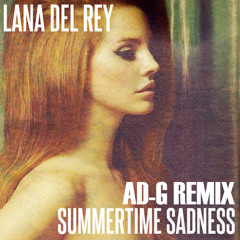 Summertime Sadness - Lana Del Rey (A.D.G Remix)