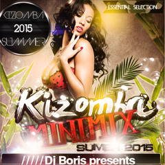 Dj Boris - Kizomba Summer 2015 (Sunset Beach Minimix)