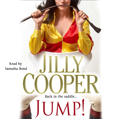 JUMP! by Jilly Cooper (audiobook extract) narrated by Samantha Bond