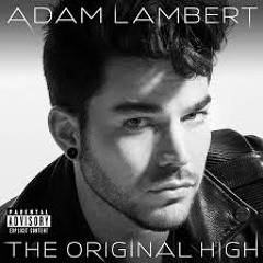 The Original High - Adam Lambert COVER