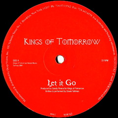 Kings Of Tomorrow - Let It Go - Enrico Rossi/Stefano D'Andrea Remix - 2000.