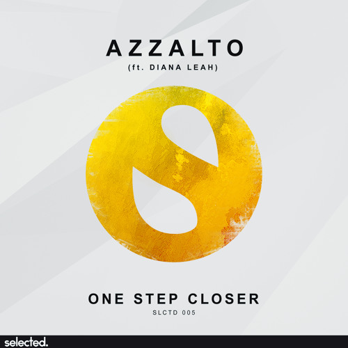 Azzalto Feat. Diana Leah - One Step Closer (Radio Edit)