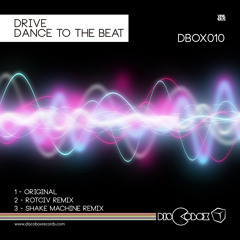 Drive - Dance to the beat (Original)