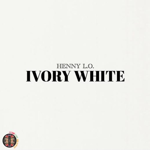 Ivory White (Prod. by CRL.WTHRS & HRBNLGND)