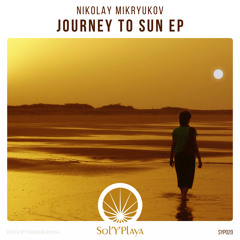 Nikolay Mikryukov - Journey To Sun (Original Mix)