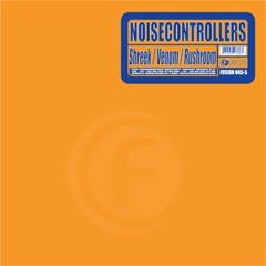 Noisecontrollers - Shreek