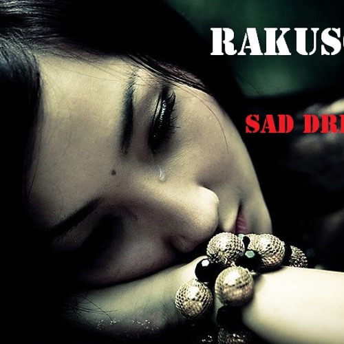 Rakusov - Sad Dreams (Original Mix)
