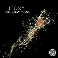Leony! - 100% Champaigne (Original Mix)
