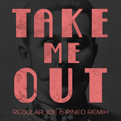 Franz Ferdinand - Take Me Out (Regular Joe & PINEO Remix)