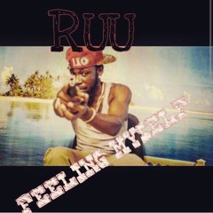 Ruu - Feeling Myself