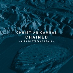 !72 : Christian Cambas - Chained (Original Mix)
