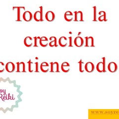 Todo En La Creacion Contiene Todo