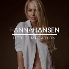 HANNA HANSEN - HOT TEMPTATION (ORIGINAL MIX)