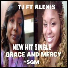 TJ Ft Alexis Grace and Mercy  at ToneTone Studios