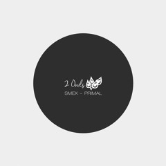 Smex - Primal (Original Mix)