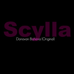 Donovan Bahena - Scylla (Original mix) COMPLTE FREE DOWNLOAD