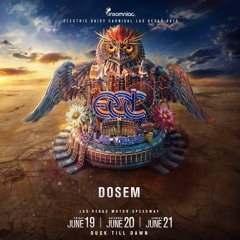 Dosem @ EDC Las Vegas 2015