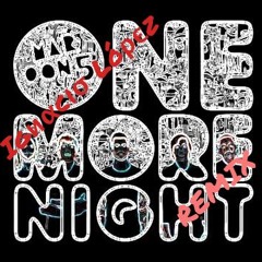 Maroon 5 - One More Night (Igиαciσ Lσρєz Remix)