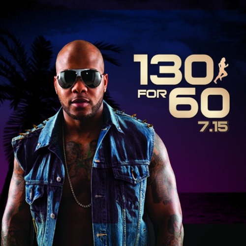 Steady130 Presents: 130 For 60, July '15 (1-Hour Workout Mix)