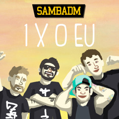 SambAdm - 1 X 0 Eu