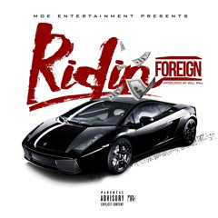 M.O.E - Riding Foreign (Produced By Kill Will).mp3