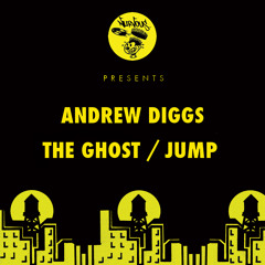 Andrew Diggs - The Ghost