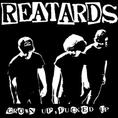 Reatards "Blew My Mind" // 'Grown Up F*cked Up' Out Aug. 21st On Goner Records