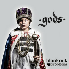 Blackout Problems - The City Won't Sleep Tonight