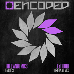 The Pandemics - Typhoid (Out Now)