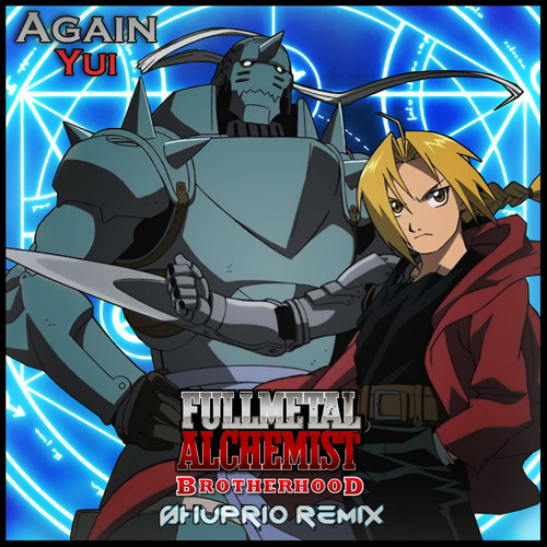 Stream Again - Fullmetal Alchemist Brotherhood OP 1 Cover by RowenR9