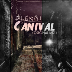 Canival - AlekGi (Original Mix)