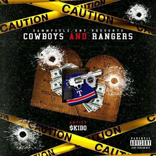 Cowboys & Rangers Hosted By: Dj Dreal