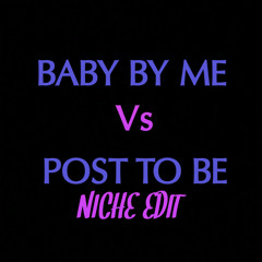 BABY BY ME - Vs - POST TO BE (NICHE EDIT)