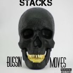 Stscks - Bussin Moves