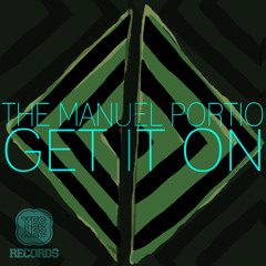 The Manuel Portio - Get It On (Slappin Plastic & Dovy Dovy Remix)