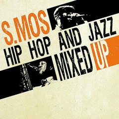 S. Mos - Work Song (Feat. Ice Cube, Ray Brown & Cannonball Adderley)