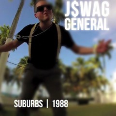 SUBURBS|1988: J-$WAG GENERAL