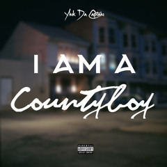 I Am A County Boy