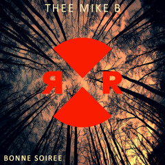 Thee Mike B Traxxx