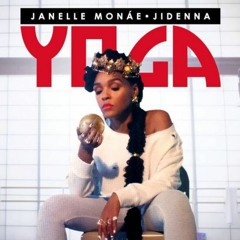 Janelle Monae- Yoga (Trey.T Remix)