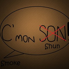 D Smoke - C'Mon Shun