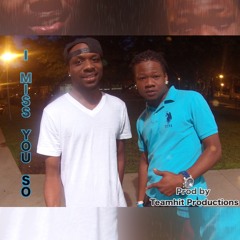 Miss You So - Tinikee Feat Ritch-Boy (prod By Teamhit Productions)