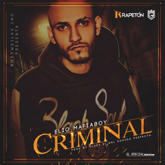 Elio Mafiaboy - Criminal