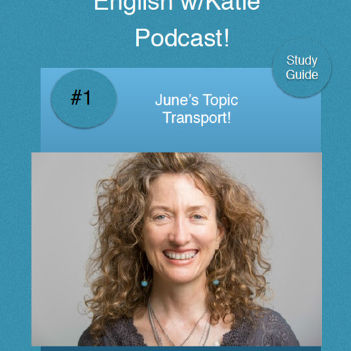 Stream English w/Katie Adler Listen to Katie Adler's Short Story