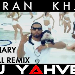 Imaginary - Imran Khan & DJ Yahveh (Official Remix) - Produced by: Yahveh