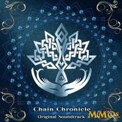 Chain Chronicle - Take A Breath