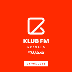 neeVald - Klub Fm - RMF MAXXX 20150624