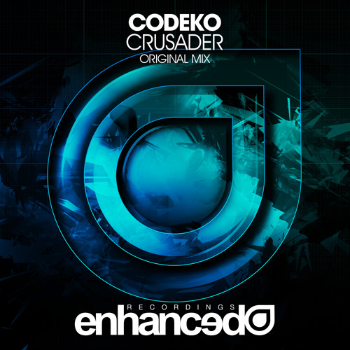 Codeko - Crusader (Original Mix) [OUT NOW]