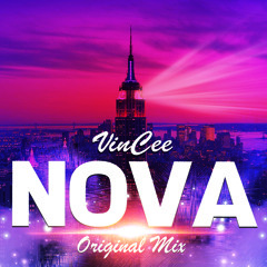 VinCee - Nova (Original Mix) [FREE DOWNLOAD]